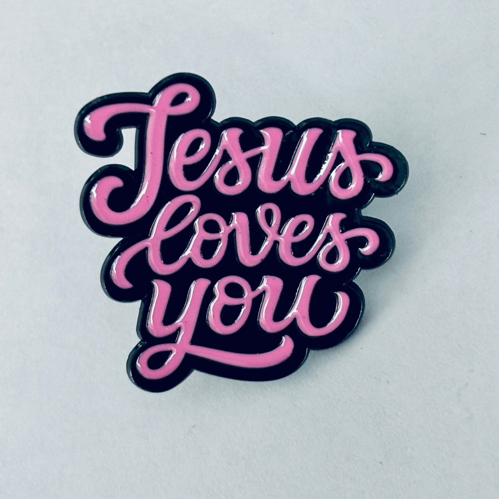 Jesus Loves You Unisex Enamel Pin, NWT